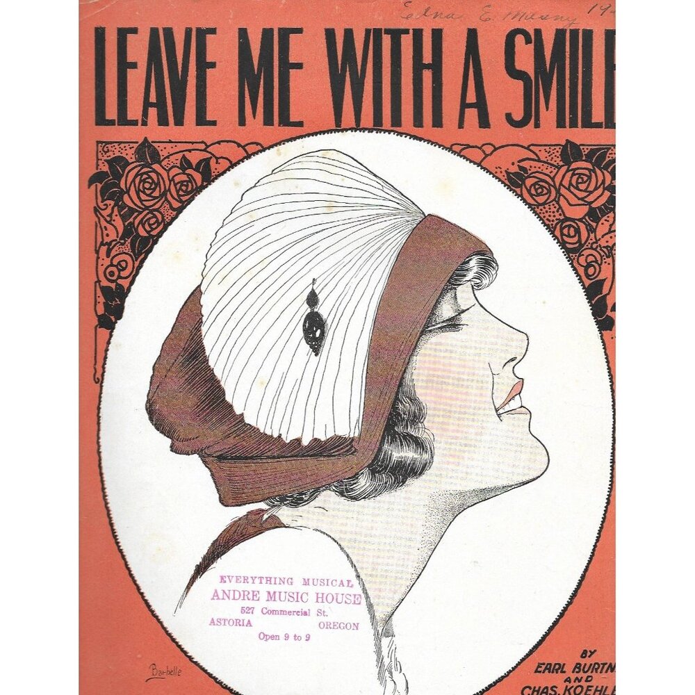 1921 Leave Me With a Smile Sheet Music Earl Burtnett Chas Koehler Art Deco Cover